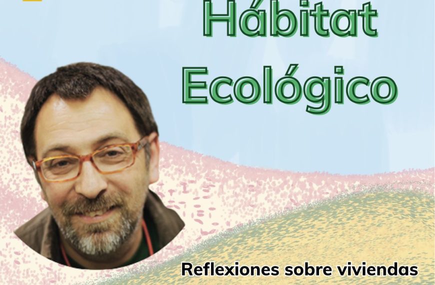 Toni Marin: Hábitat Ecológico