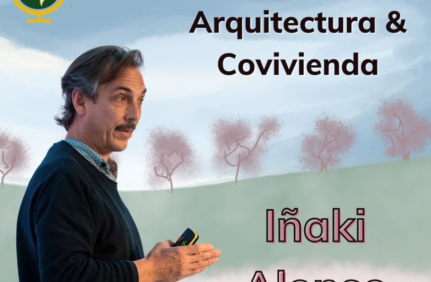 Iñaki Alonso: Edificios Saludables y Covivienda